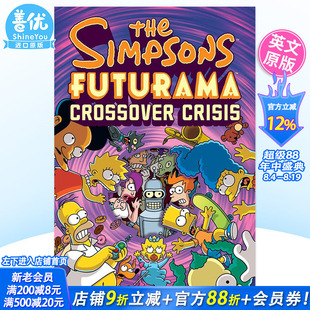 【现货】英文漫画 辛普森一家 未来世交叉危机 The Simpsons Futurama Crossover Crisis外版原装进口书籍Groening, Matt 善优