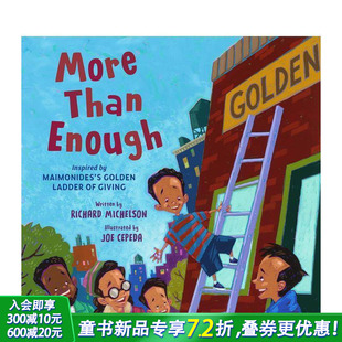 Than 现货 More Giving 进口童书 Enough 绰绰有余 Golden Maimonidess Inspired 英文儿童故事绘本 Ladder
