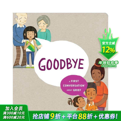 【预售】再见：关于悲伤的第一次对话 Goodbye: A First Conversation About Grief 英文儿童插画故事绘本 进口童书
