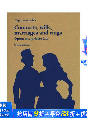 【预售】契约、遗嘱、婚姻与戒指：歌剧与私法 Contracts，Wills，Marriages and Rings:Opera and Private Law 英文音乐进口书