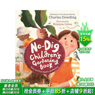 【预售】免挖儿童园艺书 The No-Dig Children's Gardening Book 12岁+英文小说故事 英语拓展阅读进口书