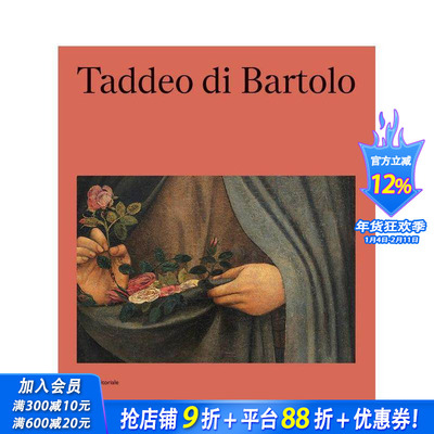 【预售】塔代奥?迪?巴托洛：约 1362-1422 佩鲁贾翁布里亚国家美术馆展览配套画册 Taddeo di Bartolo英文艺术画册画集正版进口书