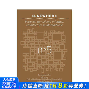 Basics 现货 Back Elsewhere and 与非正式 formal 他方：正式 informal英文进口画册 之间：莫桑比克建筑 Between