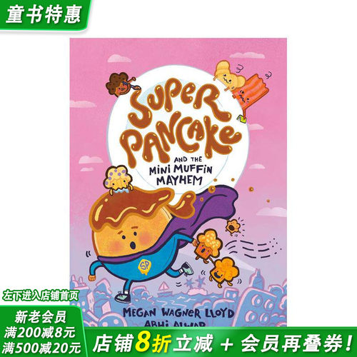 【预售】超级煎饼和迷你松饼大混乱 Super Pancake and the Mini Muffin Mayhem 英文儿童漫画故事 英语拓展阅读进口童书