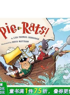 【预售】馅饼鼠！ Pie-Rats! 英文儿童插画故事科普绘本 进口童书
