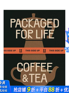 【现货】Packaged for Life生活包装设计 咖啡和茶Coffee&Tea品牌商品外观设计 品牌商品外观设计英文原版