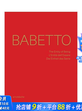 【预售】巴贝托：存在的实体 意大利阿索洛市立博物馆同名展览图录 Babetto: The Entity of Being  英文艺术画册画集 正版进口书