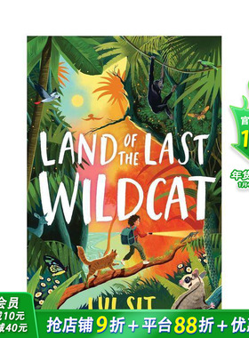 【预售】最后的野猫之地 Land of the Last Wildcat 家庭友谊 自然 冒险魔法 章节故事书 原版英文儿童英语拓展阅读进口书