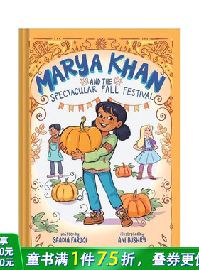 【预售】玛利亚·汗和令人惊叹的冒险公园[玛利亚·汗3]Marya Khan And The Spectacular Fall Festival英文小说故事英语进口书
