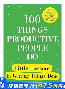 【预售】卓有成效的人要做的100件事 100 Things Productive People Do 英文商业行销 正版进口书
