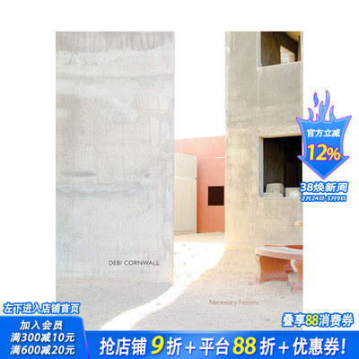 【现货】Debi Cornwall: Necessary Fictions，黛比·康沃尔:*要的小说英文原版 摄影师专辑摄影 正版进口书籍艺术画册