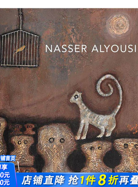 【预售】纳塞尔·艾鲁西夫 Nasser Alyousif 原版英文艺术画册画集 正版进口书