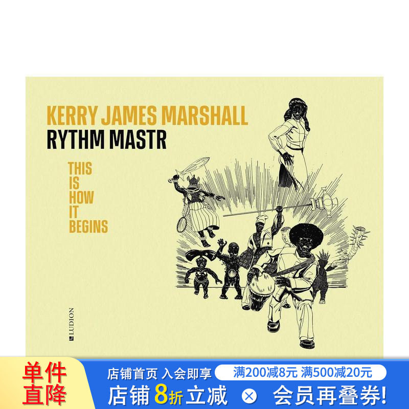 【预售】凯瑞·詹姆斯·马歇尔:节奏大师·起源 Kerry James Marshall. Rythm Mastr 原版英文艺术画册画集 正版进口书