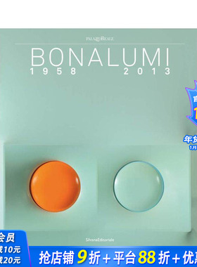【预售】阿戈斯蒂诺?博纳卢米：1958-2013 Agostino Bonalumi : 1958-2013 原版英文艺术画册画集 正版进口书