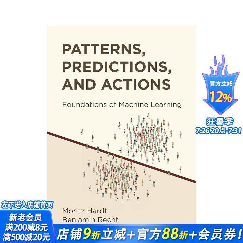 【预售】模式、预测和行动：机器学习的基础 Patterns， Predictions， and Actions...原版英文社会科学 正版进口书