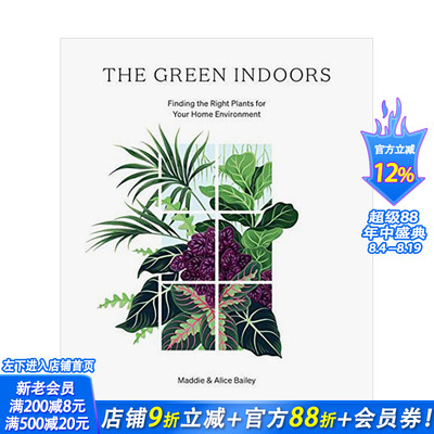 【现货】室内绿植指南The Green Indoors 植物介绍多肉盆栽种植条件干湿通风热量控制 英文原版花草园艺指南
