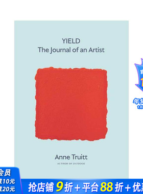 【预售】安妮·特鲁伊特：艺术家日记 Yield : The Journal of an Artist 原版英文艺术画册画集 正版进口书