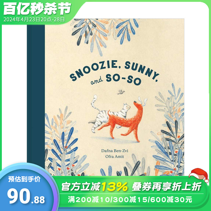 【现货】打盹儿，晴天和感觉一般般 Snoozie, Sunny, and So-So英文原版插画 6-12岁阅读【善优童书】