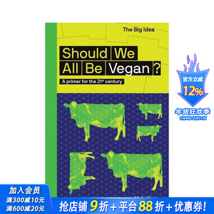 【现货】【大概念丛书】我们都应该吃素吗?Should We All Be Vegan? 人文社科 话题探讨 英文原版正版进口书