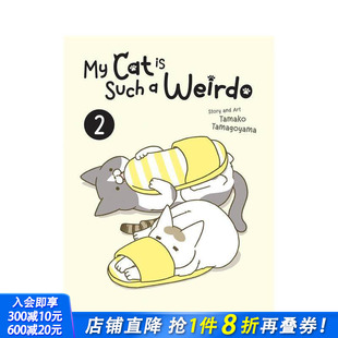 Cat 原版 预售 猫又在干怪事了2 英文漫画书 Such 正版 Weirdo 卵山玉子 Vol. 我家 进口图书