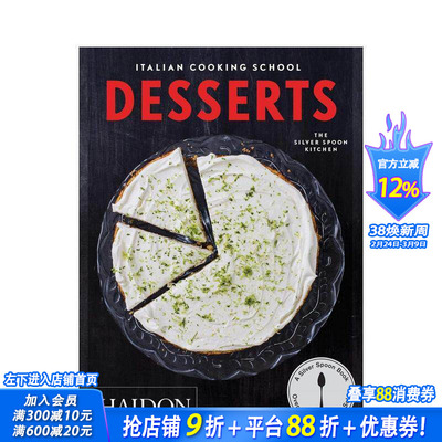 【预售】意大利烹饪学校：甜点篇 Italian Cooking School: Desserts 原版英文餐饮生活美食 正版进口书