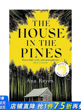 【预售】松树林中的房子 The House in the Pines: Reese's Book Club (A Novel) 原版英文文学小说 正版进口书