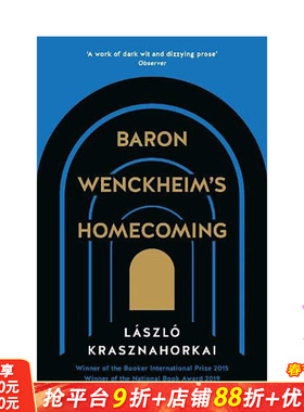【现货】温克海姆男爵的归来Baron Wenckheim’s Homecoming 克拉斯诺霍尔卡伊作品小说 抑郁现实黑色风格 英文原版 图书
