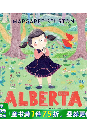 【现货】艾伯塔：警示故事 Alberta: A Cautionary Tale 英文儿童插画故事绘本 进口童书