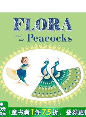 【预售】【弗洛拉和她的毛毛朋友】孔雀(翻翻互动书)含孔雀开屏绘图可展开 Flora&Her Feathered Friends 英文儿童趣味互动绘本书