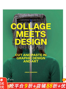 【预售】拼贴画与设计：图形设计和艺术中的剪切和粘贴 Collage Meets Design 原版英文数字媒体设计 正版进口书