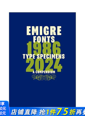 【预售】Emigre Fonts字体：1986-2024字体样本 Emigre Fonts: Type Specimens 1986–2024 原版英文字体图案标志设计 正版进口书