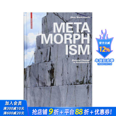 【预售】蜕变，材料是如何被构建的 Metamorphism原版英文建筑设计正版进口书