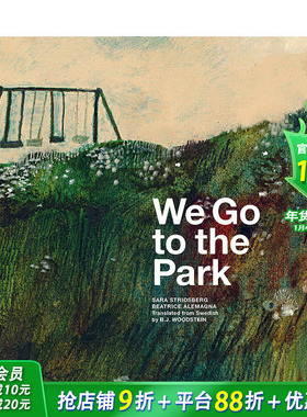 【现货】我们去公园【意大利插画师Beatrice Alemagna作品多册选拍】We Go to The Park 英文儿童插画故事绘本 进口童书