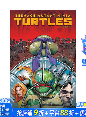 【预售】忍者神龟：纽约大战忍者神龟 Teenage Mutant Ninja Turtles: NYC vs. TMNT 原版英文漫画书 正版进口书