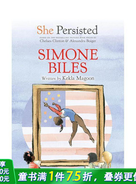 【现货】坚持不懈的她：西蒙·拜尔斯 She Persisted: Simone Biles  英文儿童章节桥梁故事书 英语阅读拓展进口书