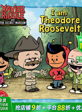 【预售】I Am Theodore Roosevelt (Xavier Riddle and the Secret Museum)我是西奥多-罗斯福Vitale, Brooke 儿童章节书
