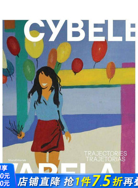 【预售】西贝尔?瓦雷拉：轨迹 Cybèle Varela : Trajectories | Trajetórias 原版英文艺术画册画集 正版进口书