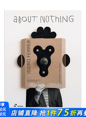 【预售】[西班牙平面设计师Isidro Ferrer]英文原版 关于虚无 Isidro Ferrer. About Nothing 印刷版式色彩设计 正版图书画册