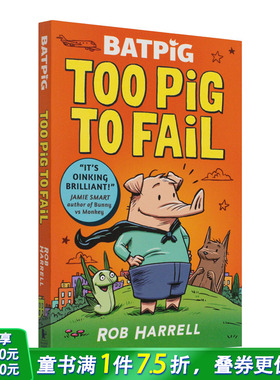 【预售】[2023克劳斯·佛兰科奖提名]蝙蝠猪:诸不言败 Batpig: Too Pig to Fail 英文原版儿童漫画 10岁+ 英语进口图书