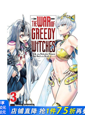 【预售】贪婪魔女之战 第3卷 The War of Greedy Witches， Vol. 3 原版英文漫画书 正版进口书
