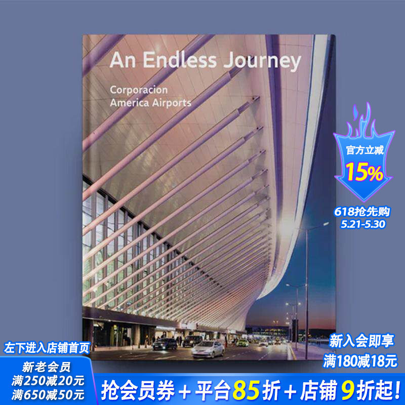 【现货】无尽的旅程 美洲机场公司 An Endless Journey 原版英文建筑设计 正版进口书