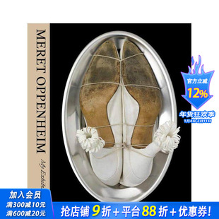 【现货】遇见奥本海：我的展览 Meret Oppenheim:My Exhibition 英文艺术 正版进口书画册