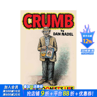 【预售】Robert Crumb视觉传记 Crumb : A Cartoonist's Life 罗伯特·克朗姆 地下漫画 原版英文文学传记 正版进口书