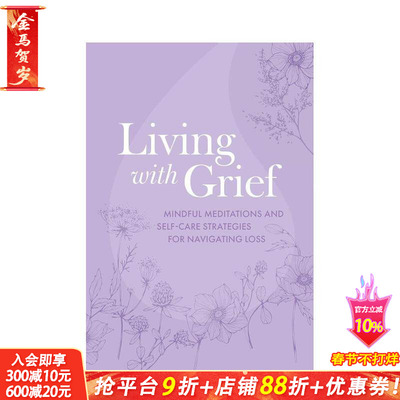【预售】心灵指引书：走出失落 Mindful meditations and self-care strategies for navigating loss 英文心灵励志 正版进口书