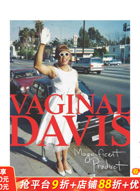 【预售】瓦吉纳尔·戴维斯：华丽产物 Vaginal Davis: Magnificent Product 原版英文艺术画册画集 正版进口书