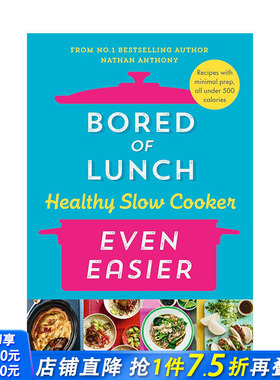 【预售】厌倦了午餐：健康简单的慢炖锅 Bored of Lunch Healthy Slow Cooker: Even Easier 原版英文餐饮生活美食 正版进口图书