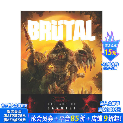 【现货】Brutal: The Art of Samwise 暴雪娱乐游戏高*艺术总监作品画册 英文原版 魔兽星际风暴英雄炉石暗黑破坏神