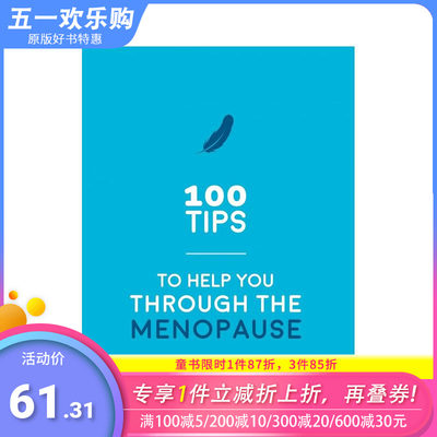 【预售】帮助度过更年期的100个秘诀 100 Tips to Help You Through the Menopause 原版英文生活综合 正版进口书