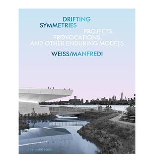 对称 Drifting 正版 预售 进口书 英文建筑设计 漂移 原版 Symmetries