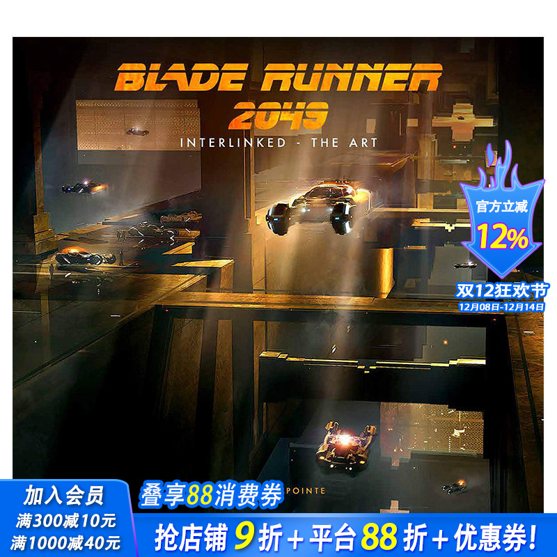 【预售】 Blade Runner 2049 - Interlinked - The Art，银翼杀手2049艺术设定集 英文原版图书籍正版 电影画集